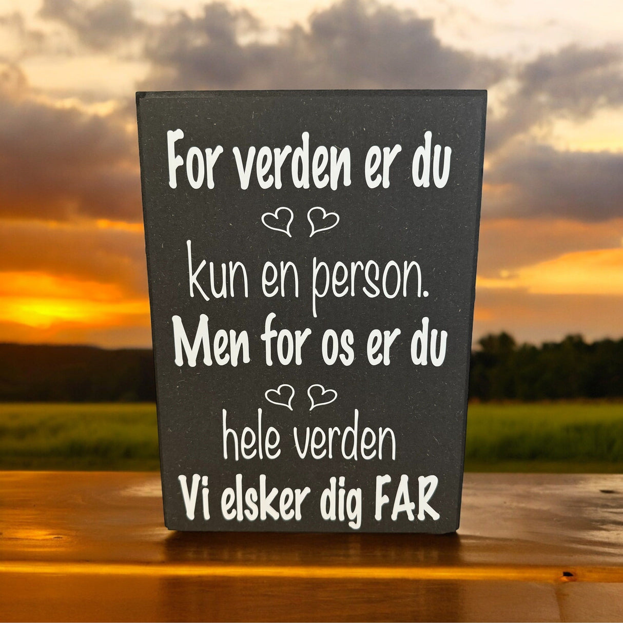 For verden er du - skilt 30x21 cm